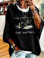 Women's Life Is Better With Cats And Books Print Sweatshirt